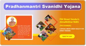 Pradhanmantri svanidhi yojana