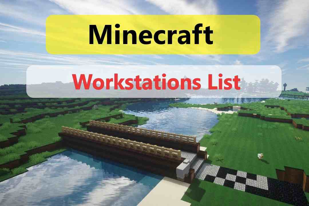 Minecraft All Workstations List