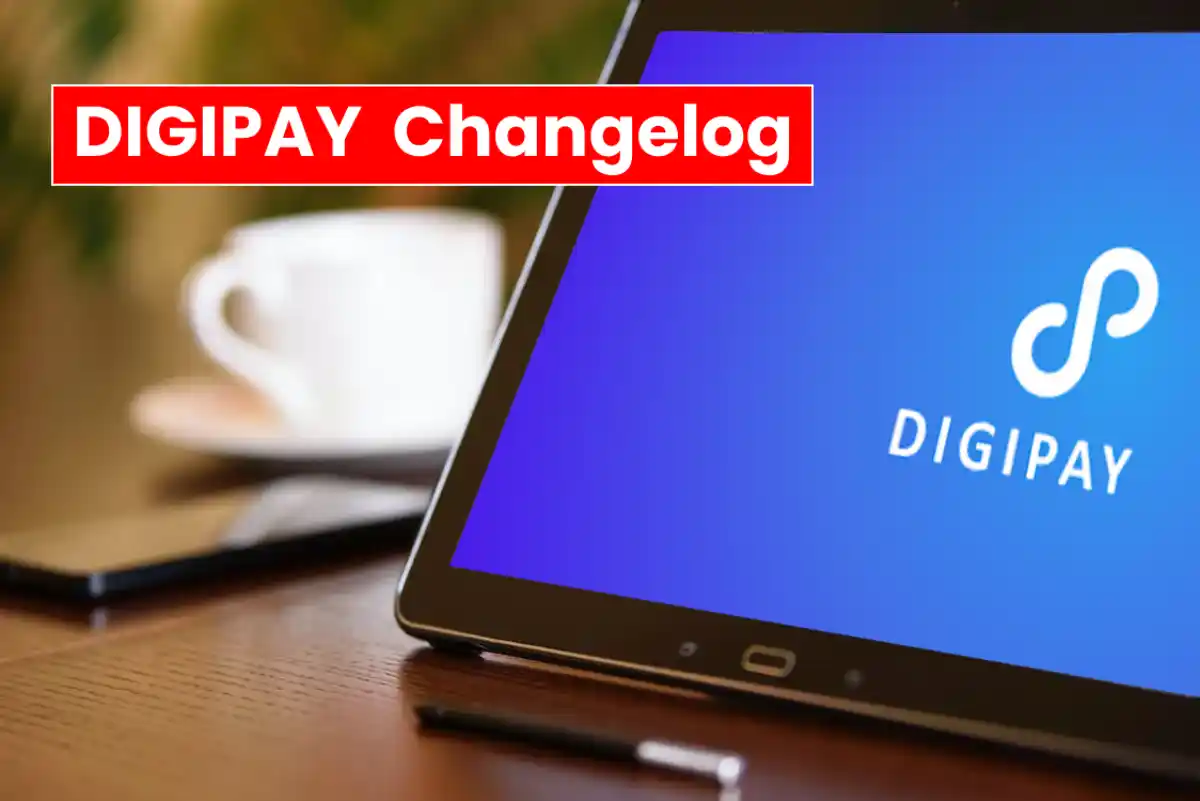 DIGIPAY Changelog